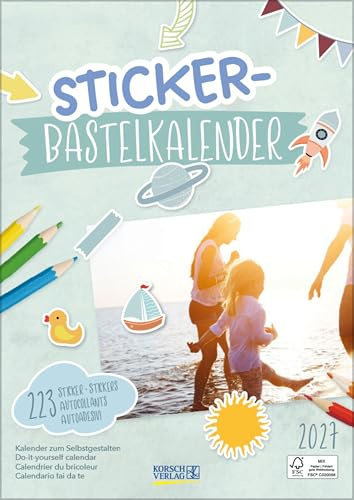 Fot-Malen-Basteln Bastelkalender mit Stickern 2027: Fotokalender zum Selbstgestalten. Do-it-yourself Kalender mit festem Fotokarton. Mit Aufkleber. Format: 21,5 x 24 cm