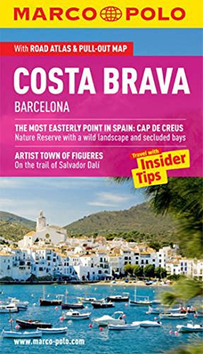 Marco Polo Costa Brava, Barcelona: Travel With Inside Tips (Marco Polo Costa Brava (Travel Guide))