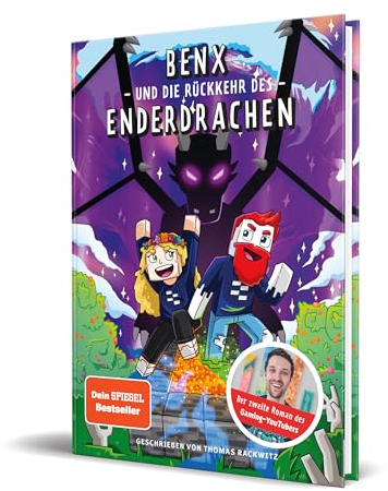 Benx und die Rückkehr des Enderdrachen: Ein Roman aus der Welt von Rabaukien, Band 2