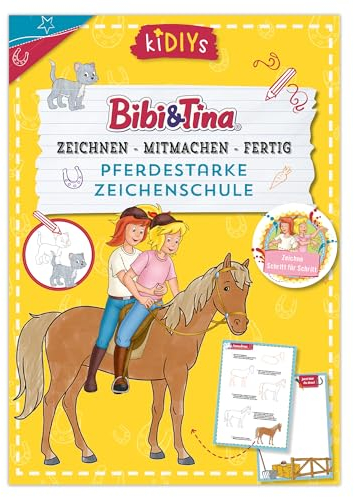 Bibi und Tina: Pferdestarke Zeichenschule - Zeichnen - Mitmachen - Fertig: Zeichenbuch für Kinder ab 4 Jahren (kiDIYs)