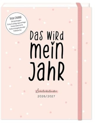 Schülerkalender 2026 / 2027 Das wird mein Jahr: Terminplaner Softcover