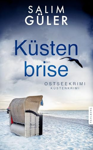 Küstenbrise: Ostseekrimi - Küstenkrimi (Lena und Mads Johannsen ermitteln)