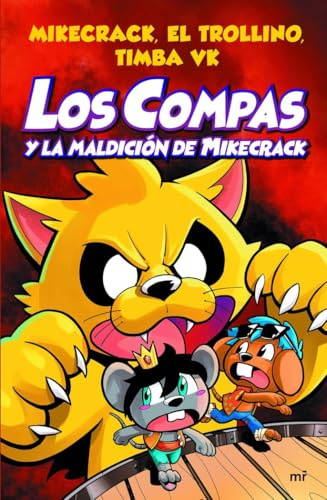 Compas 4. Los Compas y la maldición de Mikecrack (Universo Compas)