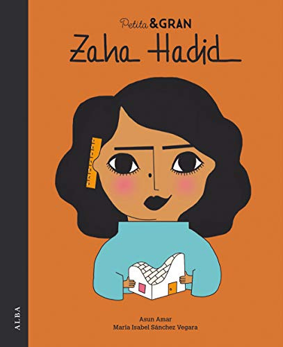 Petita & Gran Zaha Hadid (Pequeña & Grande, Band 37)