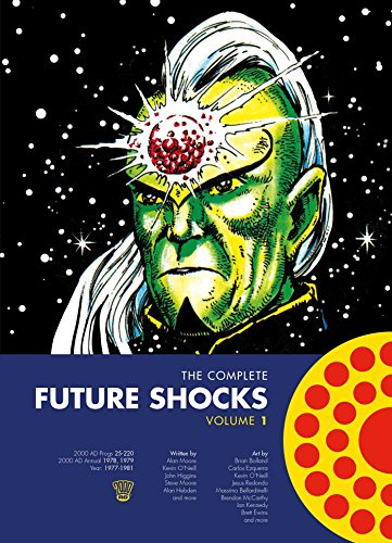 The Complete Future Shocks, Volume One (Volume 1)
