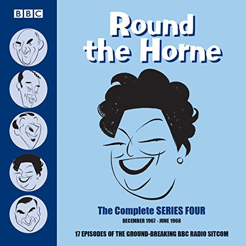 Round the Horne: The Complete Series Four: 17 episodes of the groundbreaking BBC radio comedy (Round the Horne, 4, Band 4)