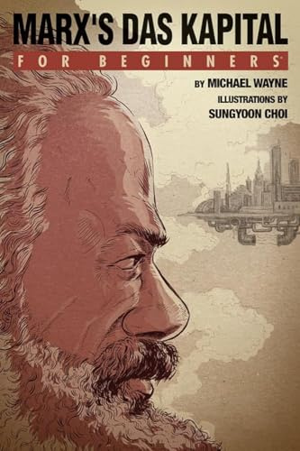 Marx's Das Kapital For Beginners