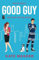 Good Guy: Ein Kuss für die Story | Ein Eishockey-Roman mit Herz und Leidenschaft (Rookie Rebels, Band 1)