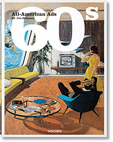 All-American Ads of the 60s: Mehrsprachige Ausgabe