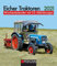 Eicher Traktoren 2021: Wochenkalender mit 53 Fotografien: Wochenkalender mit 53 Abbildungen