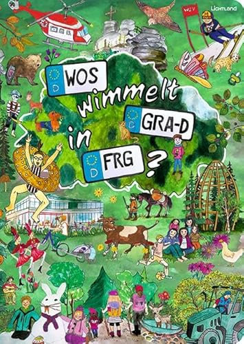 WOS wimmelt GRA-D in FRG ?: Ein Wimmelbuch über den Landkreis Freyung-Grafenau