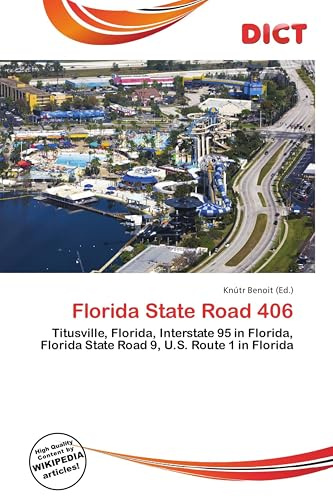 Florida State Road 406: Titusville, Florida, Interstate 95 in Florida, Florida State Road 9, U.S. Route 1 in Florida