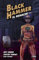 Black Hammer 5. El renacer. Parte 1 (Sillón Orejero)