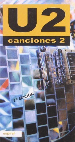 Canciones II de U2: 269 (Espiral / Canciones)