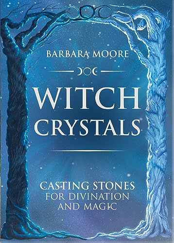 Witch Crystals: Casting Stones for Divination and Magic - Includes 5 crystals, 8 cards & 1 board