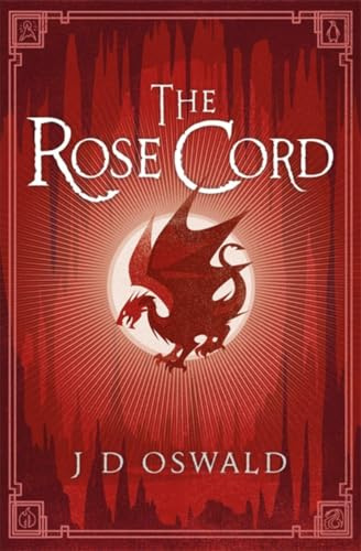 The Rose Cord: The Ballad of Sir Benfro Book Two: 2