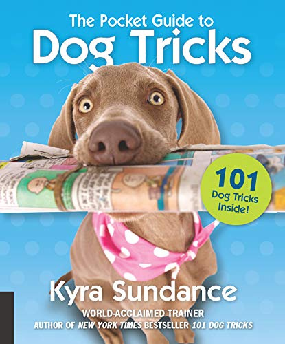 The Pocket Guide to Dog Tricks: 101 Activities to Engage, Challenge, and Bond with Your Dog (7) (Dog Tricks and Training)
