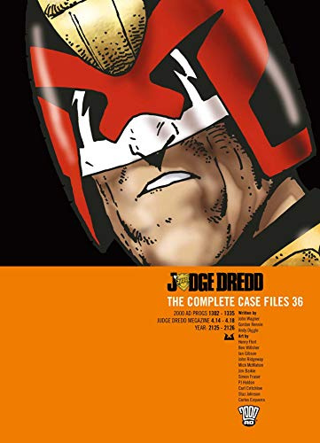 Judge Dredd: The Complete Case Files 36: Volume 36