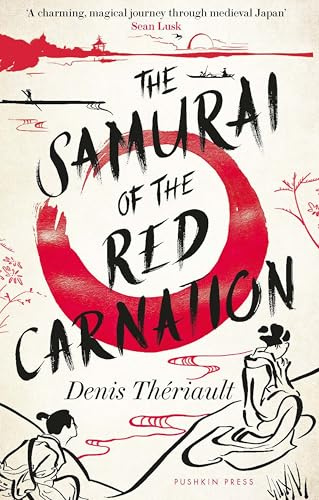 The Samurai of the Red Carnation