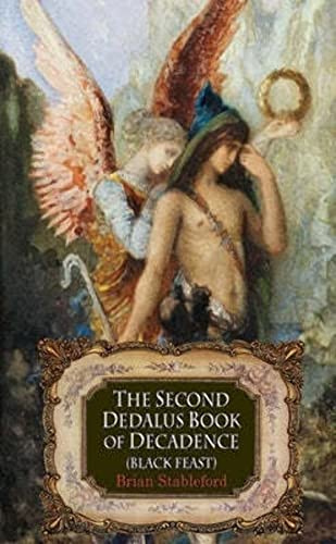 The Second Dedalus Book of Decadence: Black Feast (Decadence from Dedalus)