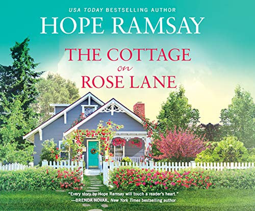 The Cottage on Rose Lane (Moonlight Bay, 1)