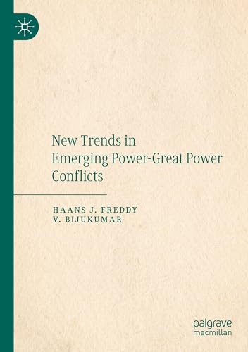 New Trends in Emerging Power-Great Power Conflicts
