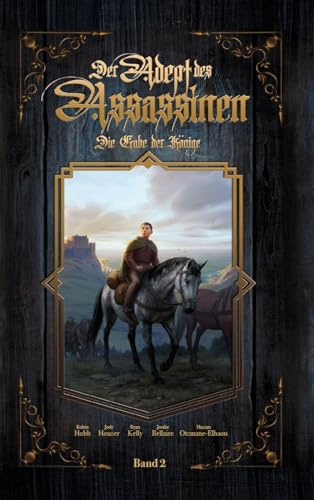 Der Adept des Assassinen 2: Die Gabe der Könige (Der Adept des Assassinen: Die Gaber der Könige)