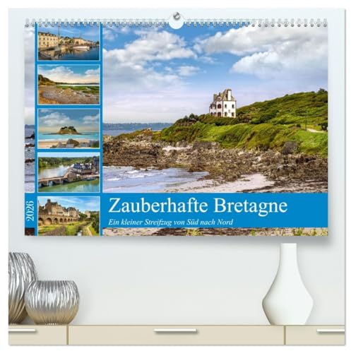 Zauberhafte Bretagne (hochwertiger Premium Wandkalender 2026 DIN A2 quer), Kunstdruck in Hochglanz: Mit dem Wohnmobil und dem Fahrrad durch die Bretagne und bleiben wo es schön ist! (CALVENDO Orte)