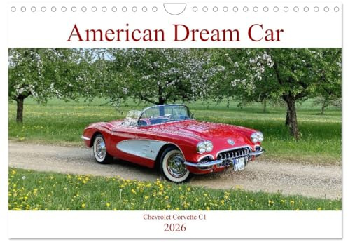American Deam Car Corvette C1 (Wandkalender 2026 DIN A4 quer), CALVENDO Monatskalender: Die Ikone der amerikanischen Autowelt - Corvette C1 (CALVENDO Hobbys)