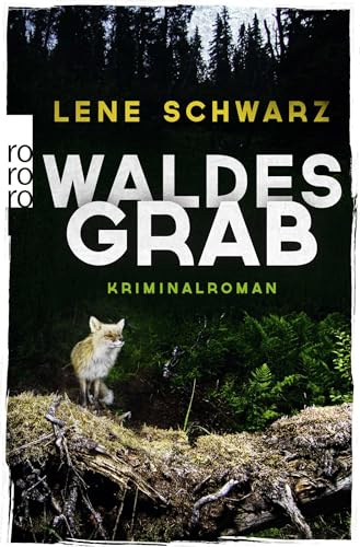 Waldesgrab: Kriminalroman