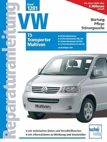 REPARATURANLEITUNG VW TRANSPOR: ab Modelljahre 2003