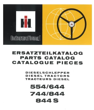 IHC Schlepper Ersatzteilkatalog 554 644 744 844 844S Traktor Ersatzteilliste