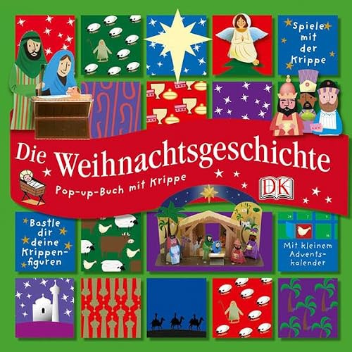 Die Weihnachtsgeschichte: Pop-up-Buch mit Krippe: Eine aufregende Reise nach Bethlehem. Pop-up-Buch mit Krippe zum Aufstellen, Krippenfiguren und kleinem Adventskalender