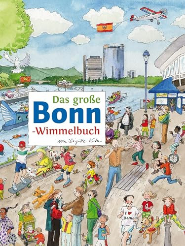 Das große BONN-Wimmelbuch (Städte-Wimmelbücher)