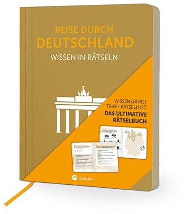 Reise durch Deutschland I Wissen in Rätseln: Rätselbuch für Erwachsene. Das perfekte Geschenk für Reisefans, Geografieliebhaber und Rätsel-Freunde