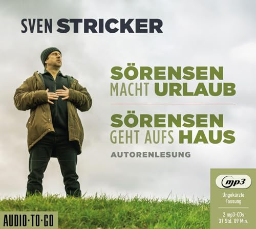 Sörensen macht Urlaub / Sörensen geht aufs Haus: Band 5 und 6 der erfolgreichen Sörensen-Reihe in einer CD-Sammlung