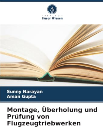 Montage, Überholung und Prüfung von Flugzeugtriebwerken: DE