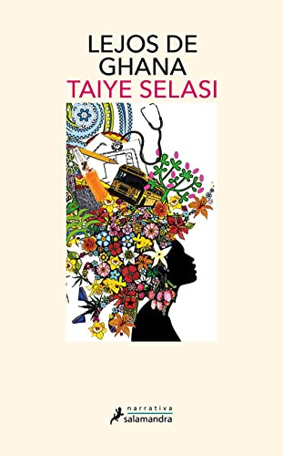Lejos de Ghana (Salamandra Narrativa)