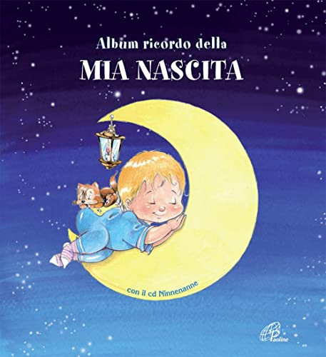 Album ricordo della mia nascita maschietto. Con CD Audio (Giorni di festa, Band 39)