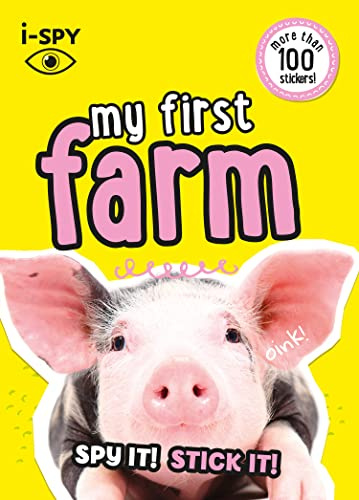 i-SPY My First Farm: Spy it! Stick it! (Collins Michelin i-SPY Guides)