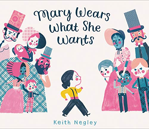 Mary Wears What She Wants: A Charming Picture Book About Thinking for Yourself for Kids (Ages 4-8)
