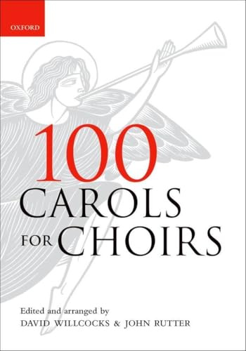 100 Carols for Choirs (. . . for Choirs Collections)