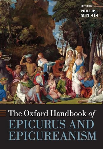 The Oxford Handbook of Epicurus and Epicureanism