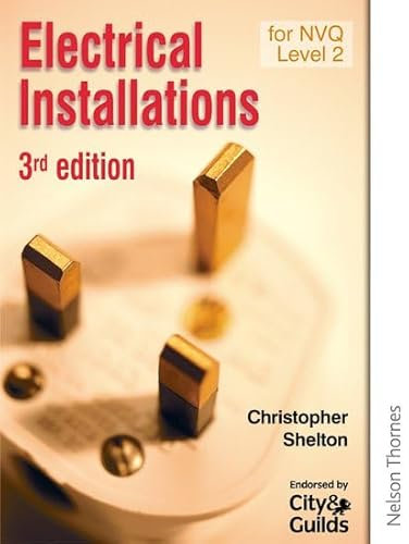 Electrical Installations for NVQ Level 2 Third Edition