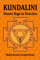 Kundalini: Tantra Yoga in Practice (The Sadhaka's Guides)