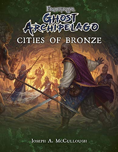 Frostgrave: Ghost Archipelago: Cities of Bronze: 8