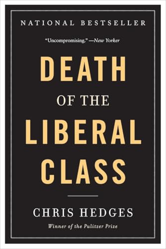 Death of the Liberal Class