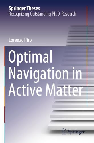 Optimal Navigation in Active Matter (Springer Theses)