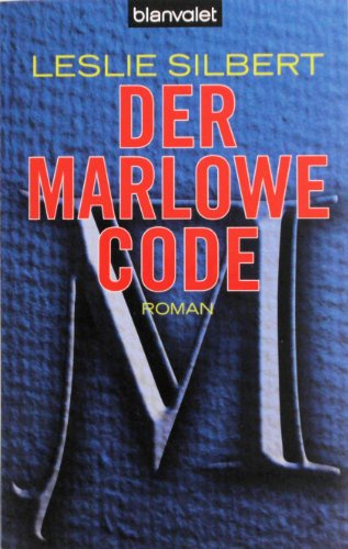 Der Marlowe-Code: Roman