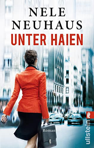 Unter Haien: Der packende Bestseller-Thriller der Nr.1 Bestsellerautorin der Bodenstein-Kirchhoff-Reihe: Eine Affäre, skrupellose Machenschaften und eine tödliche Entdeckung (0)